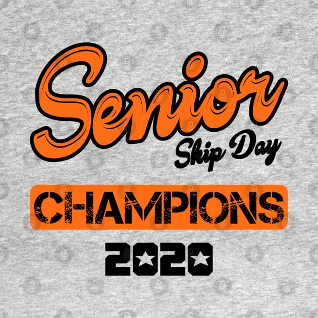 Senior Skip Day Champions 2020 by Cartel